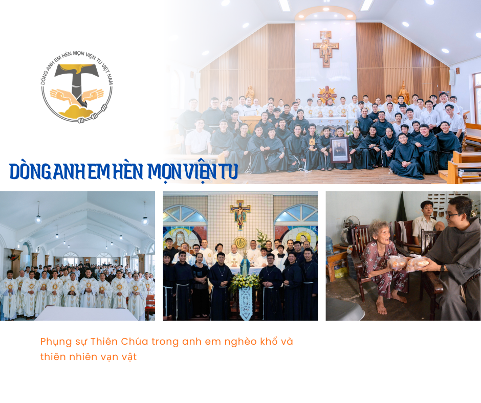 GIỚI THIỆU ƠN GỌI DÒNG ANH EM HÈN MỌN VIỆN TU