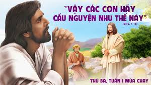 24/02 – THỨ BA TUẦN 1 MÙA CHAY